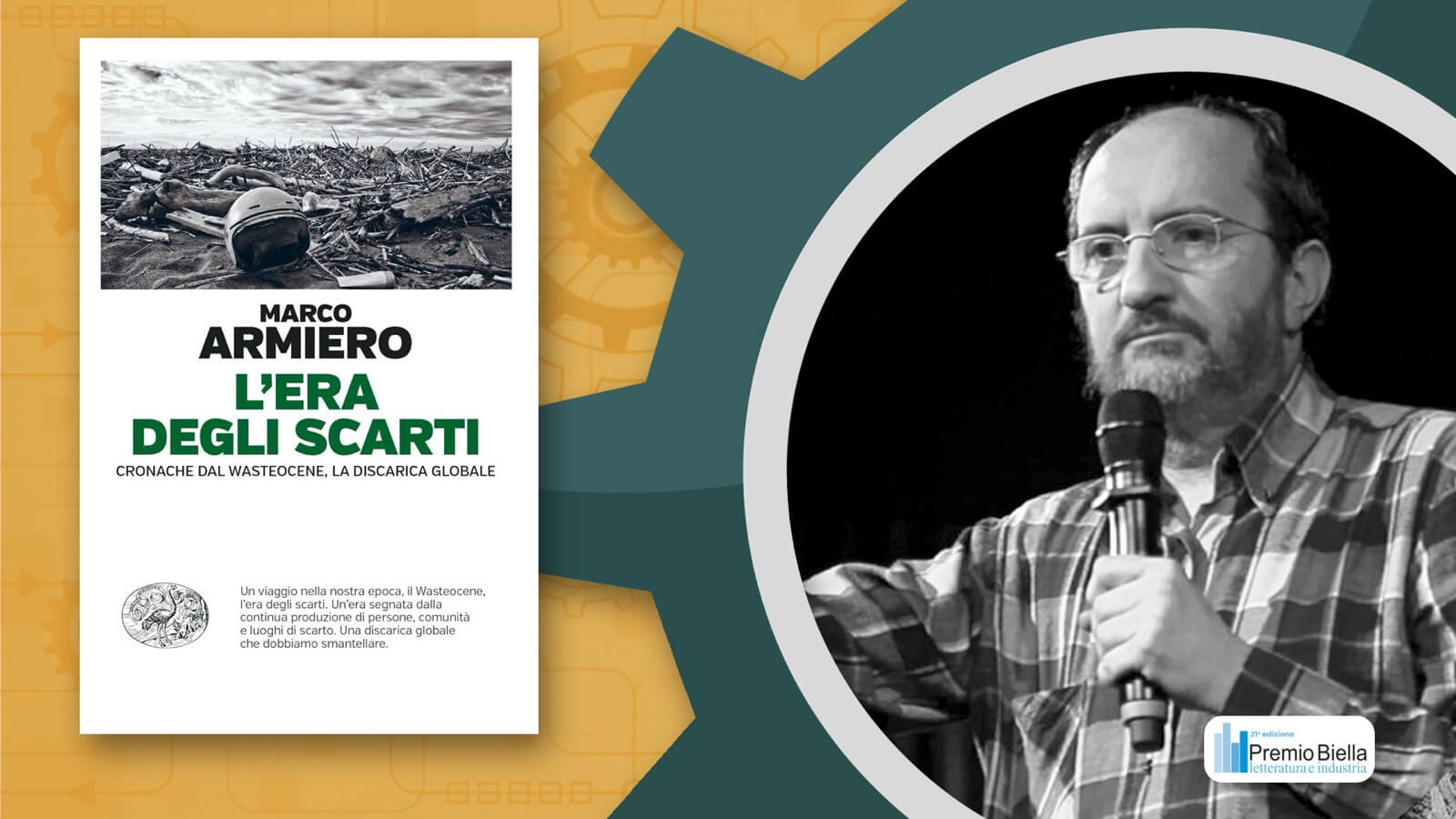 Premio Biella 2022: i finalisti - Marco Armiero con “L'era degli scarti”, Einaudi | Premio Biella Letteratura Industria