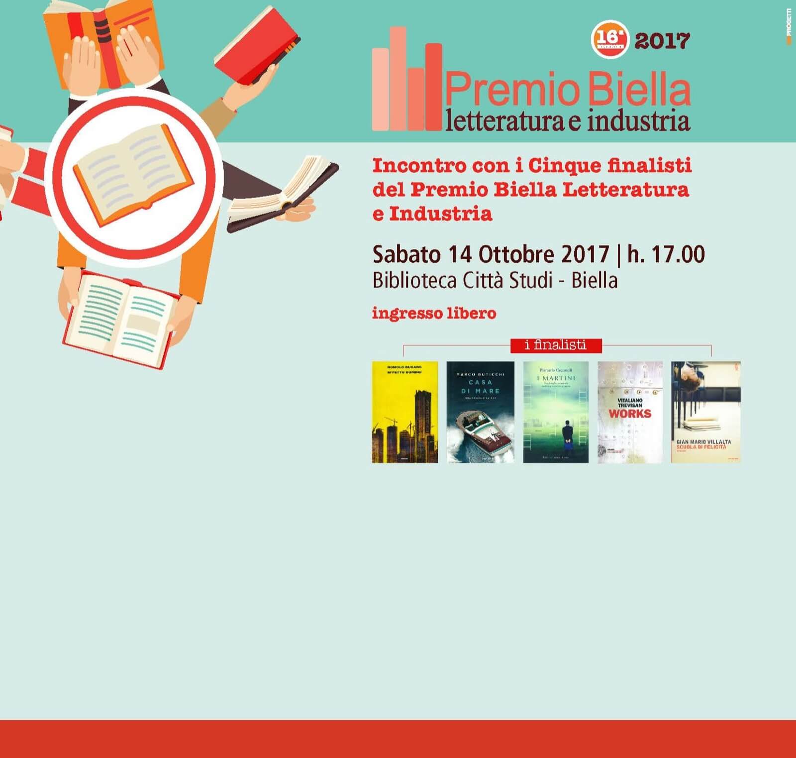 Presentazione e premiazione dei cinque finalisti del Premio Biella Letteratura e Industria. | Premio Biella Letteratura Industria