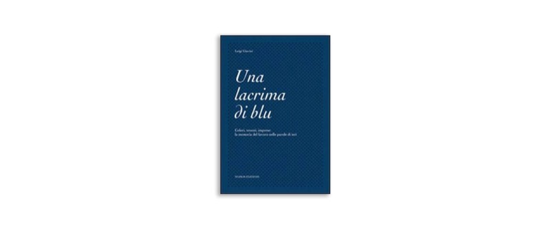 Una lacrima blu | Premio Biella Letteratura Industria