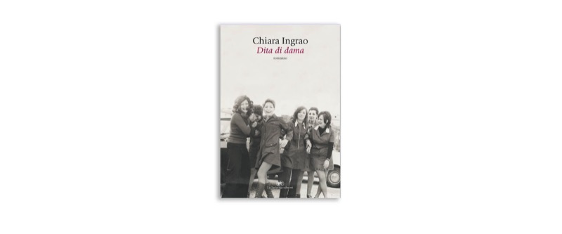 Dita di dama | Premio Biella Letteratura Industria