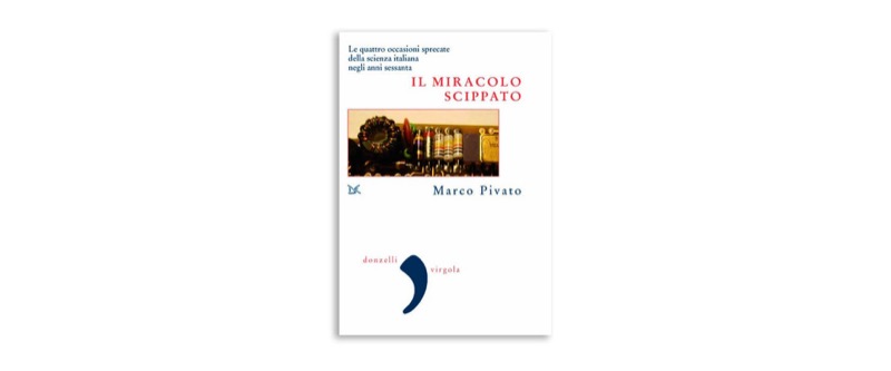 Il miracolo scippato | Premio Biella Letteratura Industria