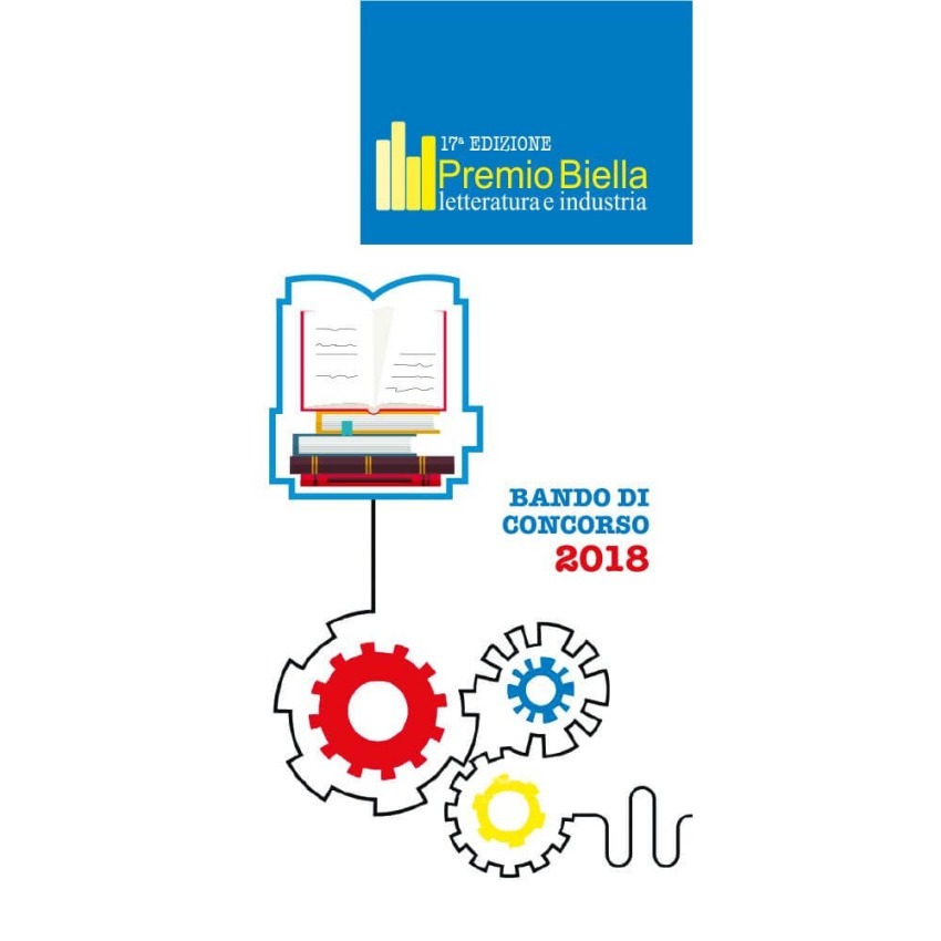 Edizione 2018 | Premio Biella Letteratura Industria