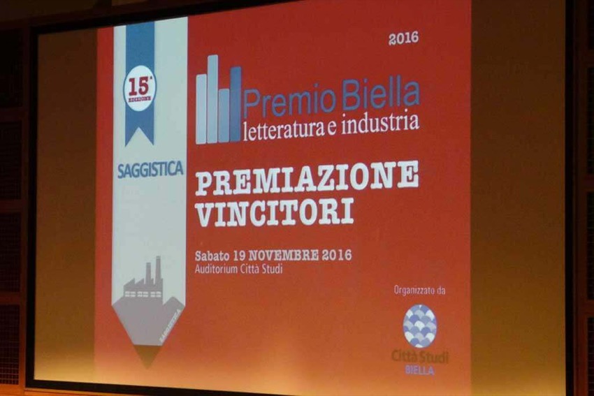 Cerimonia di Premiazione - Novembre 2016 | Premio Biella Letteratura Industria